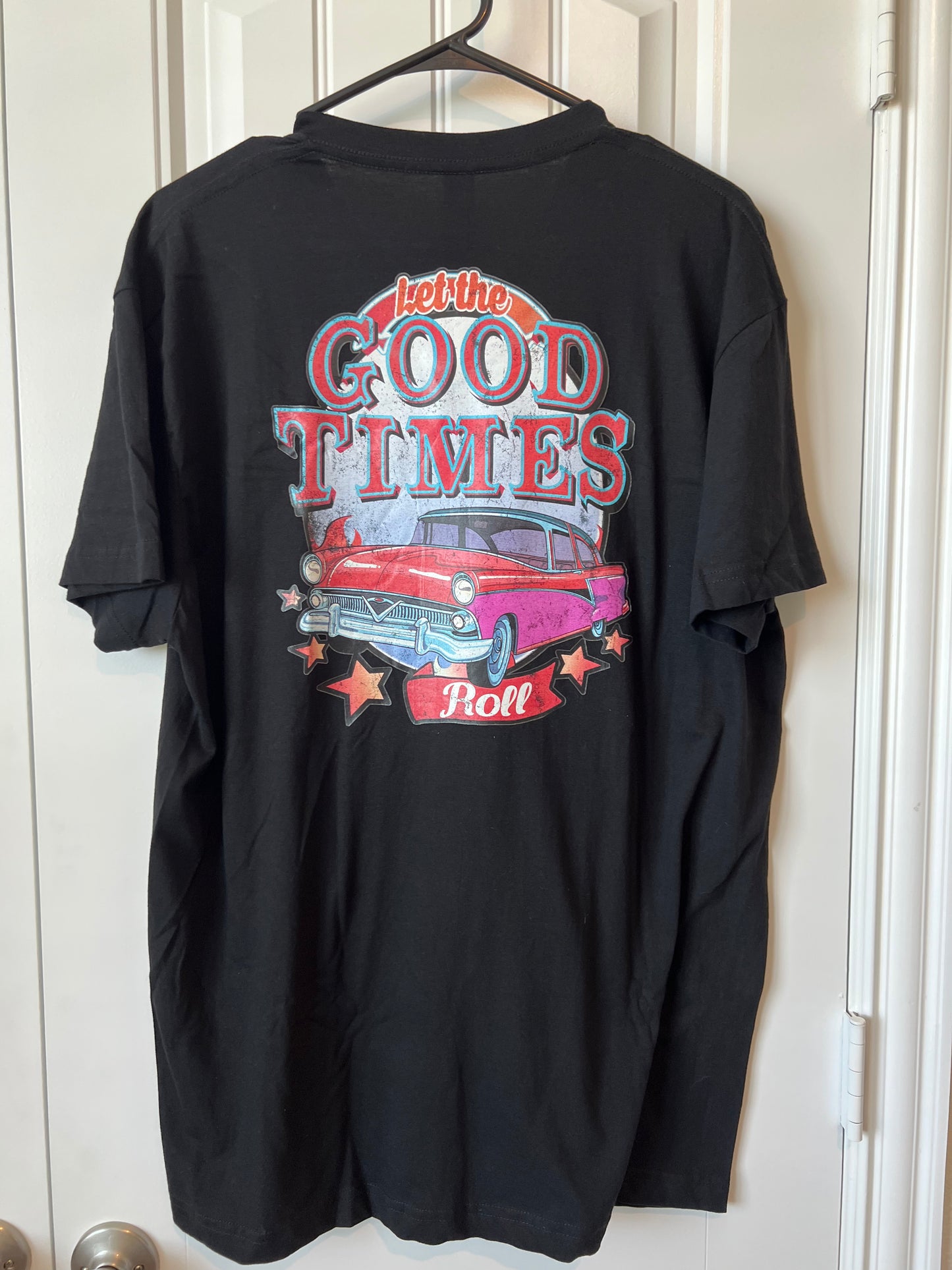 NEW "Let The Good Times Roll" T-shirt